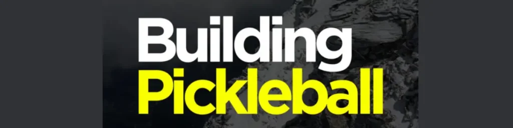 Building Pickleball podcast logo