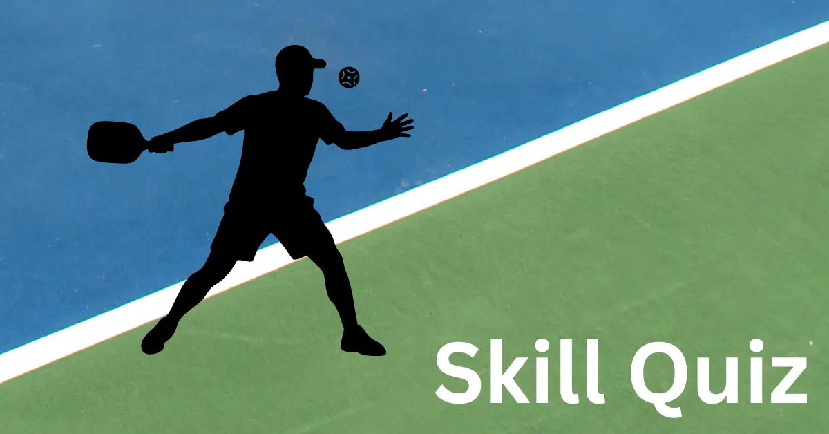 pickleball player on skill quiz teaser image